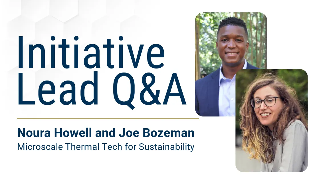 Joe Bozeman and Noura Howell Initiative Lead Q&amp;A